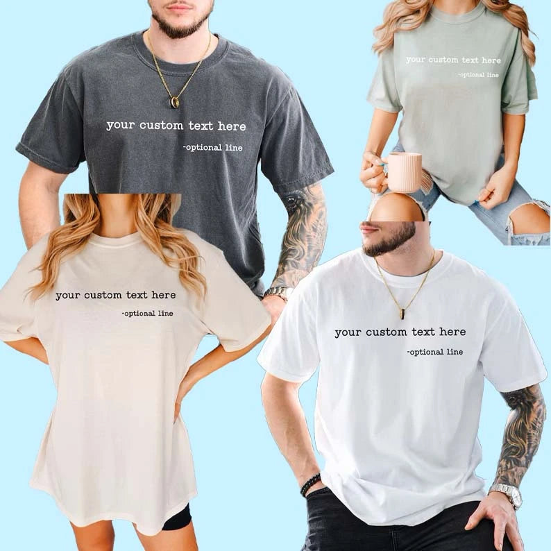 Comfort Colors Custom Text T-Shirt