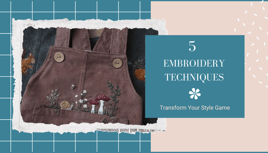 5 Essential Embroidery Techniques That'll Transform Your Style Game