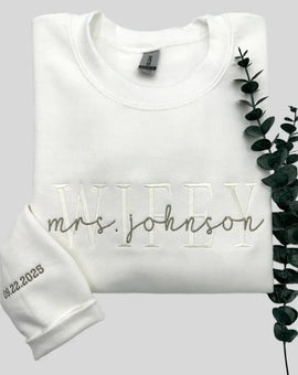 Personalized Embroidered Wifey Sweatshirt/Hoodie | Custom Date on Sleeve | Wedding & Engagement Gifts for Future Mrs. & Bride