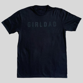 Best Gifts for Dads | ‘Girl Dad’ Black Logo Shirt | Perfect Gifts for Dads from Daughter