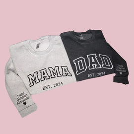 Custom "Mama & Dad" Sweatshirts with Kids' Names | Matching Family Embroidery | Mom & Dad Gifts